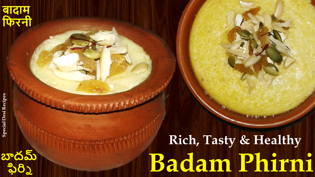 badam phirni special desi recipes