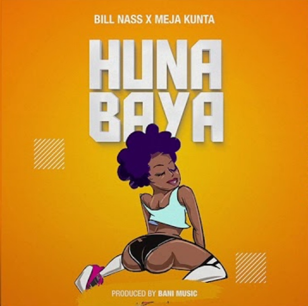 BILLNASS x MEJA KUNTA - HUNA BAYA (OFFICIAL VIDEO) | DOWNLOAD MP3