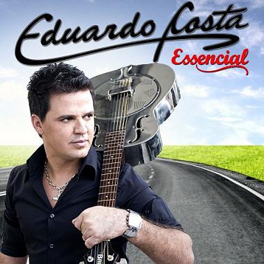 Eduardo Costa – Essencial 2012