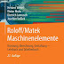 Ergebnis abrufen Roloff/Matek Maschinenelemente: Normung, Berechnung, Gestaltung Hörbücher