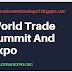 WORLD TRADE SUMMIT AND EXPO