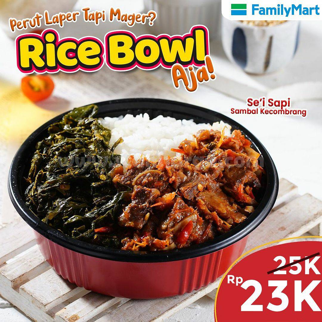 FAMILYMART Promo Rice Bowl Se’i Sapi Sambal Kecombrang hanya 23RB