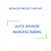 Project Report on Auto Speaker Manufacturing