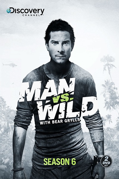Man vs. Wild Season 6 (2011)