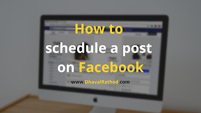 Learn how to schedule a post on Facebook, the complete process step by step