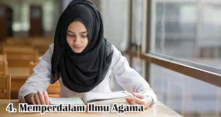 Memperdalam Ilmu Agama merupakan salah satu hal yang perlu kamu siapkan untuk menyambut ramadhan