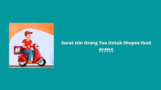 surat izin orang tua untuk shopee food