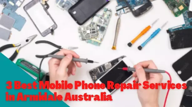 3 Best Mobile Phone Repair Services in Armidale Australia
