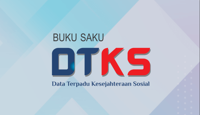 Download Buku Saku Data Terpadu Kesejahteraan Sosial (DTKS)