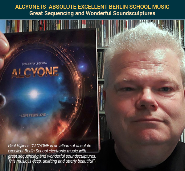 ALCYONE Sequentia Legenda Berlin School music