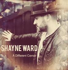 Myfizzypop Shayne Ward A Different Corner