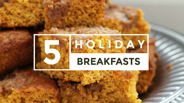 5 Holiday Breakfast Ideas