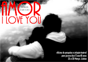 Esta oficina integrase no projeto artístico AMOR I LOVE YOU, um musical em . (amor love you)