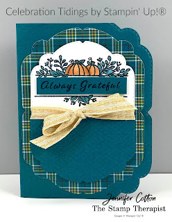 Fall card with Stampin' Up!'s Celebration Tidings Bundle/Plaid Tidings Suite.  This is a fun fold where you cut only a part/portion of the die.  #StampinUp #StampTherapist