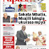 SOMA VICHWA VYA HABARI MAGAZETI YA LEO MEI 26, 2022 YALIYOMO BABA NA MWANAYE KUNYONGWA HADI KUFA, MDEE WENZAKE WAITWA ACT-WAZALENDO
