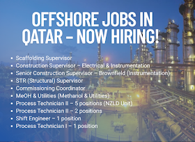  OFFSHORE JOBS IN QATAR – NOW HIRING!