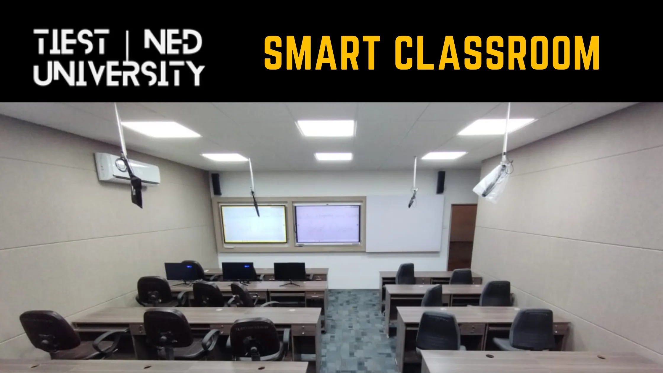 Smart classroom Thar Institute of Engineering, Sciences, and Technology (TIEST) Tharparka
