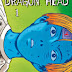 Recensione: Dragon Head 1