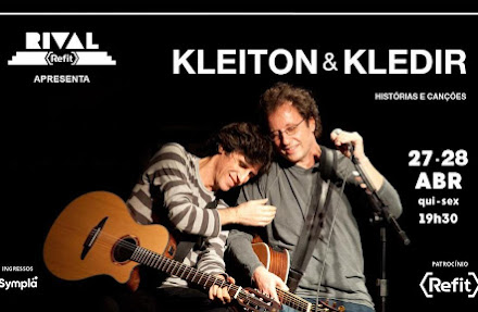 Kleiton & Kledir - show "Histórias e Canções" no Teatro Rival Refit  