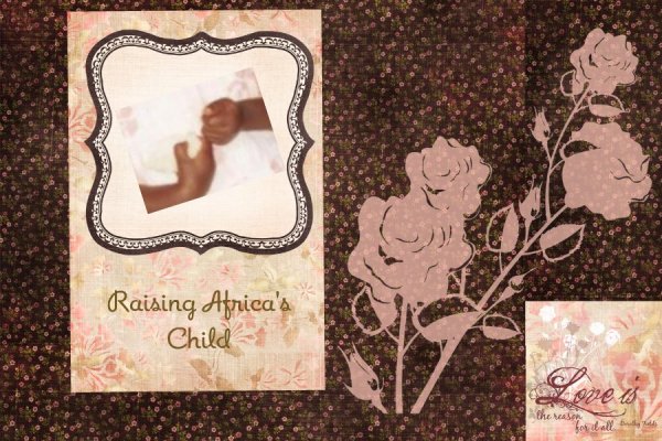Raising Africa's Child