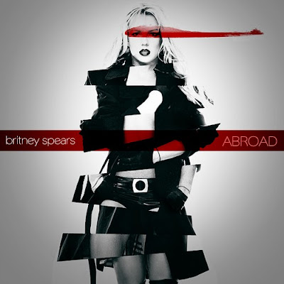 Britney Spears - Abroad [2012]