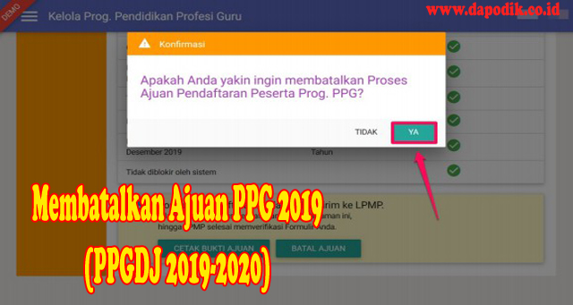 Cara Membatalkan Ajuan PPG 2019 (PPGDJ 2019-2020) - PPG Dalam Jabatan Tahun 2020