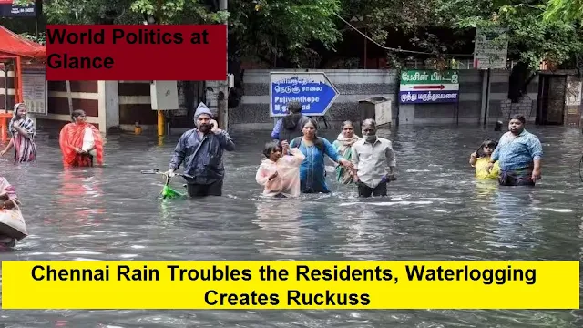 Chennai Rain Troubles the Residents, Waterlogging Creates Ruckuss