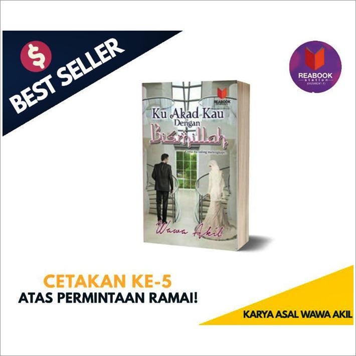 Novel Ku Akad Kau Dengan Bismillah Karya Wawa Akil