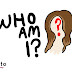 Day 14 : Who Am I ?