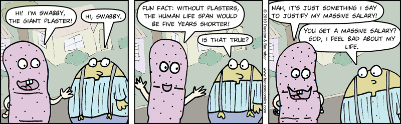 Fun Fact: There are no fun facts about plasters.
