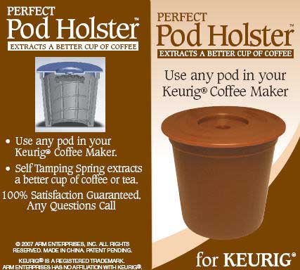 Best Perfect Pod Holster Use Any Pod in Your Keurig Coffee Make