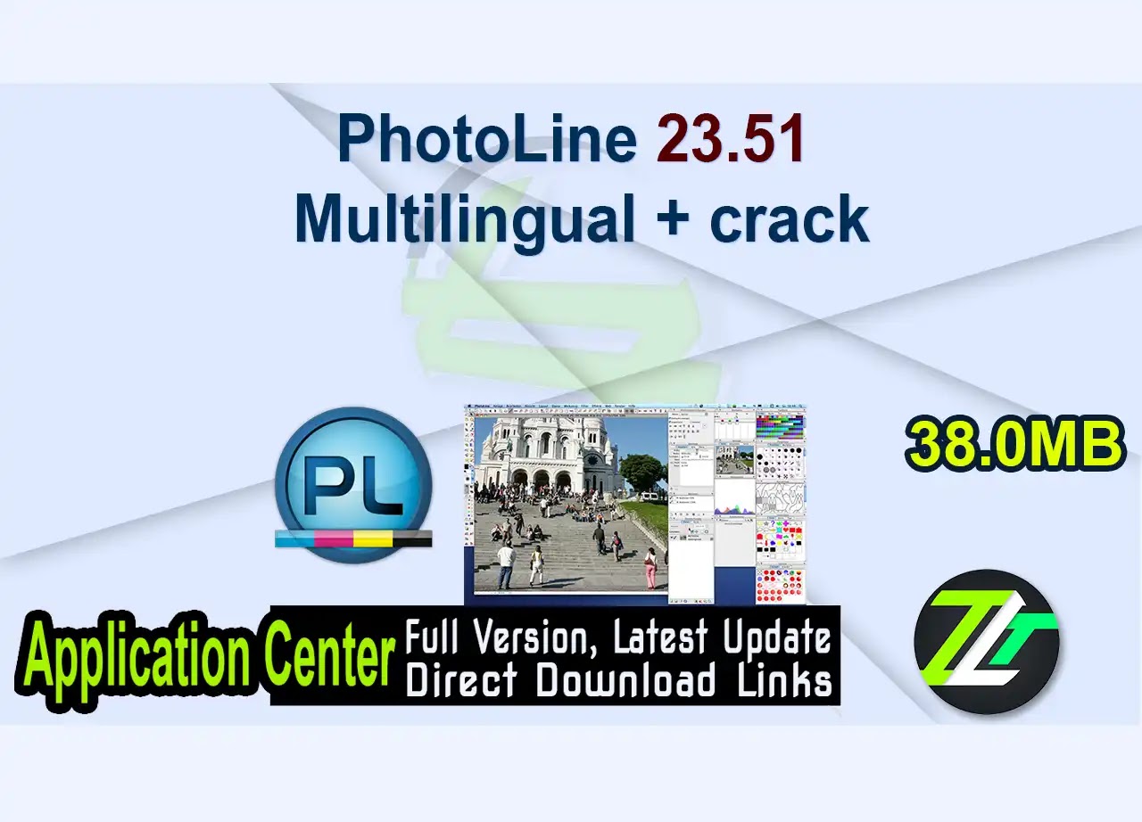 PhotoLine 23.51 Multilingual + crack