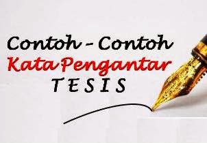 Contoh Kata Pengantar Tesis 