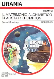 La copertina di Il matrimonio alchimistico di Alistair Crompton - Urania 757