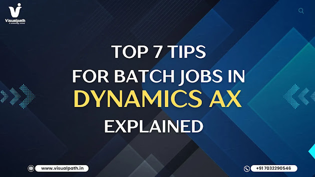 Top 7 Tips for Batch Jobs in Dynamics AX Explained