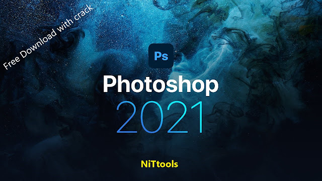 Adobe Photoshop 2021 crack free download