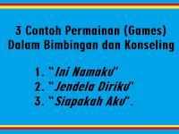 3 Contoh Permainan (Games) Dalam Bimbingan dan Konseling