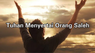 Tuhan Menyertai Orang Saleh