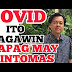 COVID Home Remedy: If You Have SYMPTOMS - by Doc Willie Ong