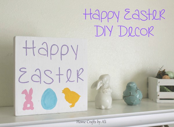 DIY Easter decoration painted block with bunnies, egg, chick & Happy Easter