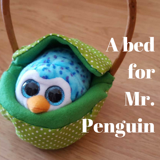 A bed for Mr. Penguin, toy bed