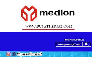 Lowongan Kerja Terbaru SMA SMK Medion Group September 2020