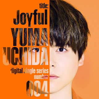 [Single] 内田雄馬 / Yuma Uchida – Joyful (004 Digital Single) (2023.08.30/MP3+Flac/RAR)