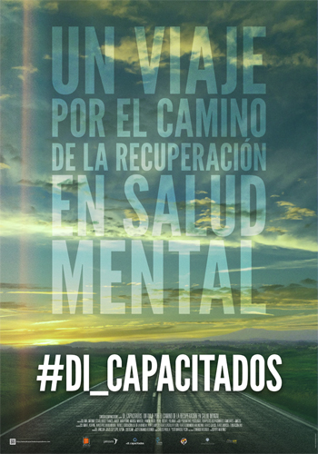 documental di_capacitados un viaje por el camino de la recuperación en salud mental esquizofrenia