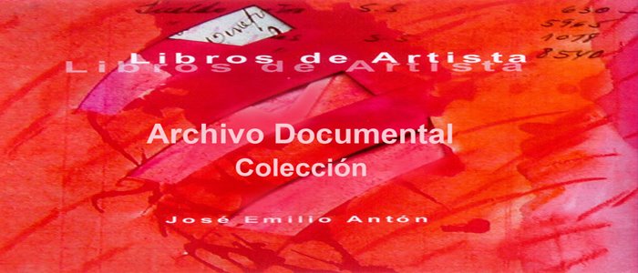 Colección-Archivo Documental del Libro de Artista