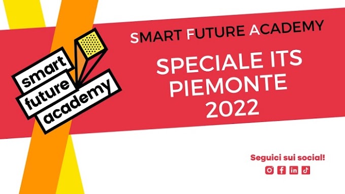 Smart Future Academy. Speciale Piemonte: confronto tra studenti e imprenditori
