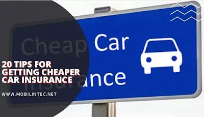 20 Tips For Getting Cheaper Car Insurance