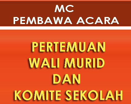 Contoh Naskah Pembawa Acara Rapat Sekolah - tukaffe.com