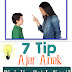 7 Tip Ajar Anak Disiplin Sejak Kecil