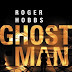 GHOSTMAN - ROGER HOBBS (2013)